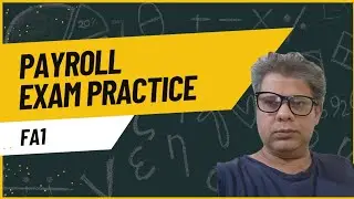 FA1 PAYROLL EXAM KIT PRACTICE