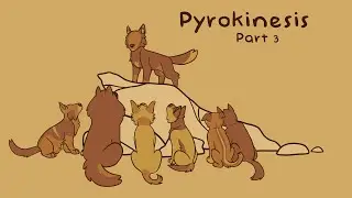 Pyrokinesis | OCs | Part 3