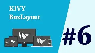 06 KIVY BoxLayout