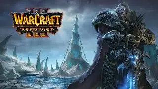 Warcraft III  Reforged- Прохождение за Альянс #1 Защита Странбрада