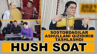 Og'abek Sobirov - Hush soat edi/Огабек Собиров - Хуш соат эди 