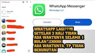 Atasai masalah status WhatsApp yg tanggalnya tidak berurutan | Gagal Total !!!
