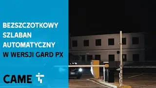 Bezszczotkowy szlaban automatyczny CAME  wersji GARD PX