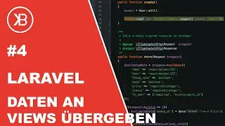 Laravel Tutorial für Anfänger | #4 Daten an Views übergeben