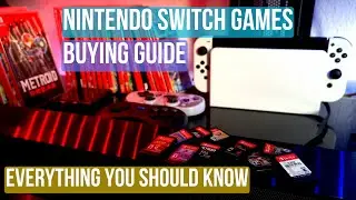 Nintendo Switch Games Buying Guide - Everything You Should Know!
