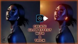 How to Make Glow Effect in Adobe Photoshop