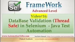 Selenium Framework - Advanced- 16. Database Validation in Selenium - Java Test Case (Threadsafe)