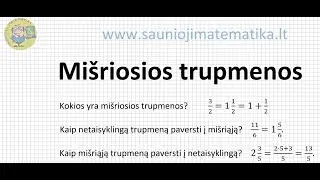 Mišriosios trupmenos. Kaip netaisyklingą trupmeną paversti mišriąja ir atvirkščiai?