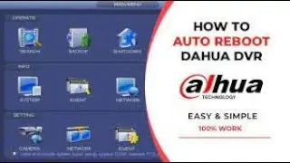 How to Remotely REBOOT Dahua DVR / NVR | TechHub