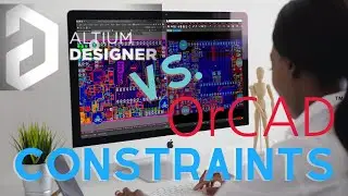 Altium vs Cadence Allegro/OrCAD - Constraint Management Comparison