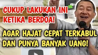 CUKUP LAKUKAN INI KETIKA BERDOA AGAR PUNYA BANYAK DUIT DAN HAJAT CEPAT TERKABUL! #rday