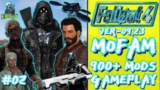 FO4 MOFAM+ 09.23 Ep02 | Testing My Additions!
