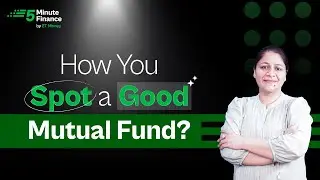 How to Analyse a Mutual Fund? (No Complex Jargon)