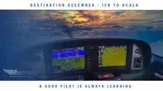 Solid IFR Flight To Ocala - MzeroA Online Ground School