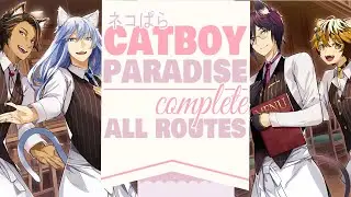 Complete catboys paradise intro + all routes【Nekopara】  Longplay Walkthrough No Commentary