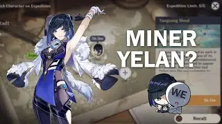 YELAN miner | Genshin Impact