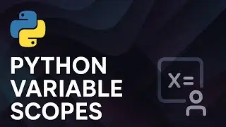 Python Variable Scopes