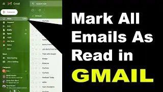 How to Mark All Unread Emails In Gmail, Set All Unread Emails As Read in Gmail.