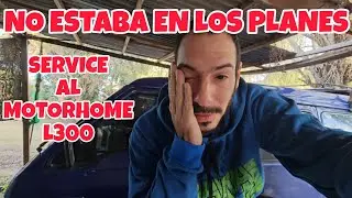SERVICE AL MOTORHOME Y ULTIMANDO DETALLES... FELIZ 80 AÑOS ABUELO... 🎊
