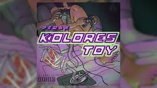 KOLORES TOY - Pirlo (Audio Oficial)