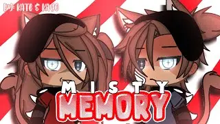 Misty Memory... | Trend - Gacha Life
