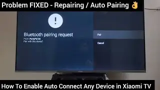 Xiaomi TV Not Pairing Problem | Bluetooth Not Working in Xiaomi Redmi TV