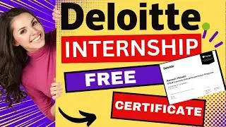 Deloitte Virtual Internship | Deloitte Internship | Free Internship Certificate