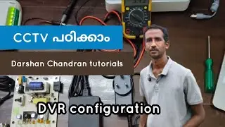 DVR configuration | Darshan Chandran cctv tutorials | dknetworkingsolutions 