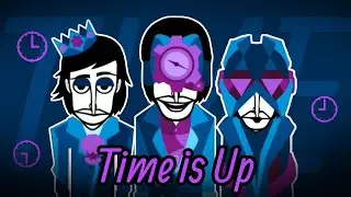 Time is Up | Travis Mix Incredibox Mod 7 Minute Mix