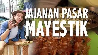 Jajanan Enak yang ada di Pasar Mayestik