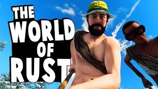 The World of Rust - ep 2 - Ultimate Rust Tutorial Series 2019