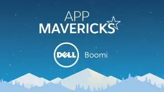 App Mavericks- Connect Your SaaS, Cloud, and On-Premise Apps with Dell Boomi