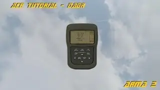 ARMA 2 ACE Tutorial - DAGR