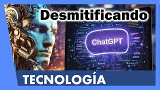 ChatGPT. Tu puerta al universo de la IA