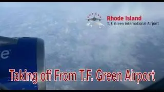 Taking off From T.F. Green Airport 3-15-26