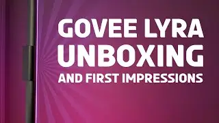 Govee Lyra Unboxing and First Impressions