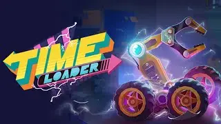 НАЗАД В БУДУЩЕЕ@Time Loader// time loader //
