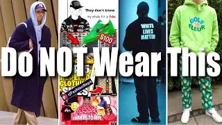 The WORST Fashion Mistakes…