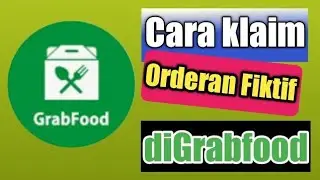 Cara Claim orderan fiktif grabfood