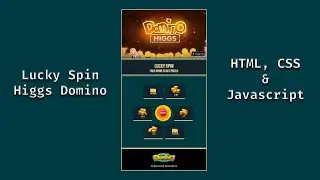 Lucky Spin Higgs Domino Island With HTML,CSS and Javascript #4