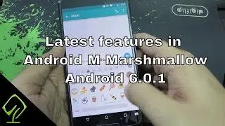 Android 6.0.1 Marshmallow  Tips and Tricks