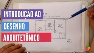 Curso de Desenho Arquitetônico #1