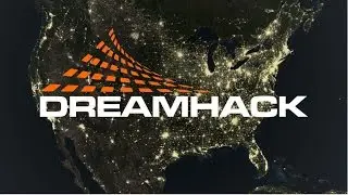 DreamHack 2017. The BEST!