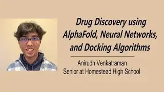 Drug Discovery using AlphaFold, Neural Networks, and Docking Algorithms