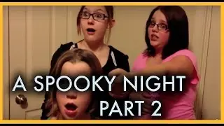 A Spooky Night, With A Terrifying Sight - PART 2 - A Cheesy Horror Film