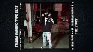 Stunna Gambino x Lil Durk Type Beat - ''The Story''