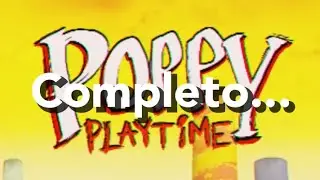 Poppy Playtime Capitulo 1 | Completo