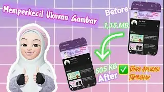 MEMPERKECIL UKURAN FOTO TANPA APLIKASI TAMBAHAN