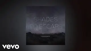 The Hypothesis - Shades To Escape (AUDIO)
