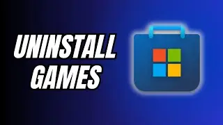 How to Uninstall Games on Microsoft Store (PC & Laptop)